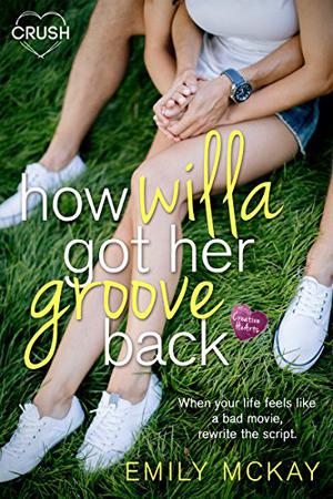 How Willa Got Her Groove Back (Creative HeArts #2)