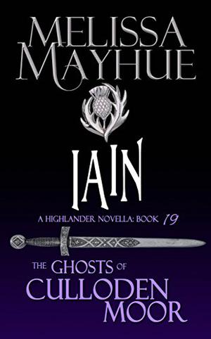 Iain (The Ghosts of Culloden Moor #19)