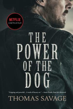 The Power of the Dog by Thomas Savage