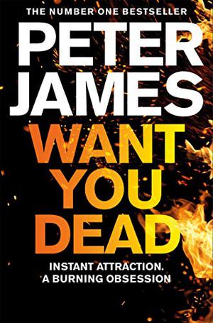 Want You Dead (Roy Grace #10)