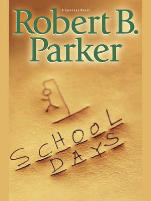 School Days (Spenser #33)