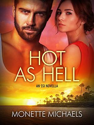 Hot as Hell by Monette Michaels