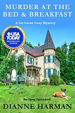 Murder at the Bed & Breakfast (Liz Lucas Mystery #4)