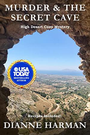 Murder & The Secret Cave (High Desert #2)