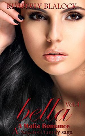 Bella Vol. 4 (Sagatori Family Saga #4)