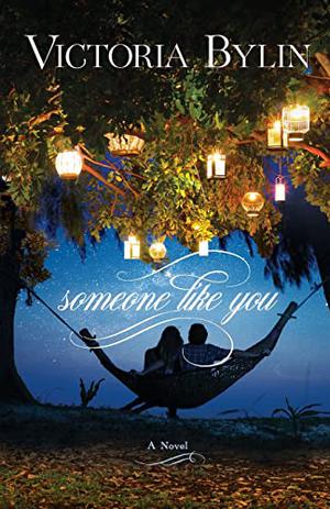 Someone Like You by Victoria Bylin
