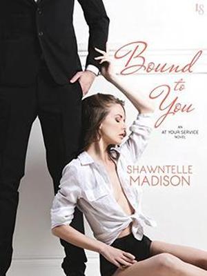 Bound to You (At Your Service #1)