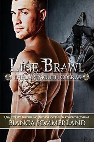 Line Brawl (The Dartmouth Cobras #8)