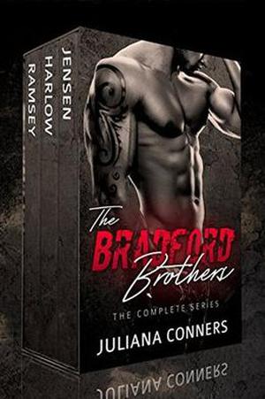 The Bradford Brothers: The Complete Series Box Set by Juliana Conners