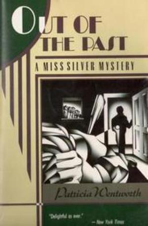 Out of the Past (Miss Silver #23)