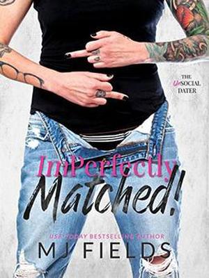 ImPerfectly Matched! by Ellie McLove