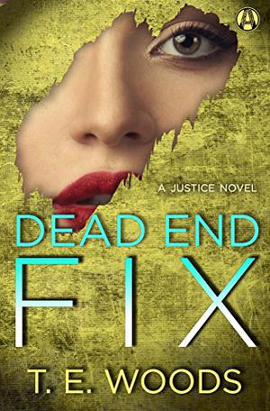 Dead End Fix by T.E. Woods