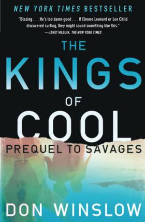 The Kings of Cool by Don Winslow