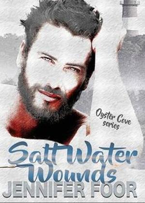 Salt Water Wounds (Oyster Cove #1)