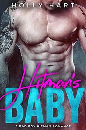 Hitman's Baby by Holly Hart