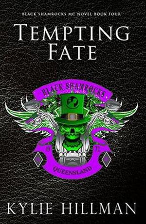 Tempting Fate (Black Shamrocks MC #4)