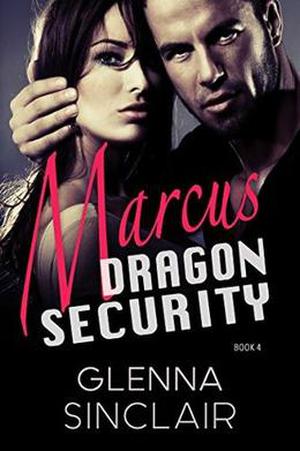 Marcus (Dragon Security #4)