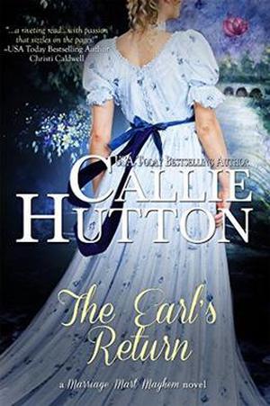 The Earl's Return (Marriage Mart Mayhem #7)