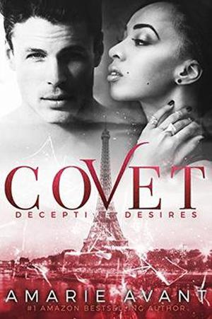COVET (Deceptive Desires #0.5)