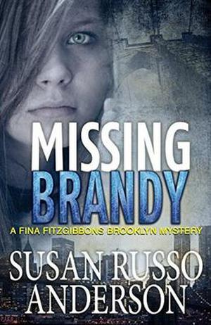 Missing Brandy by Susan Russo Anderson