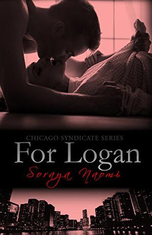 For Logan by Soraya Naomi