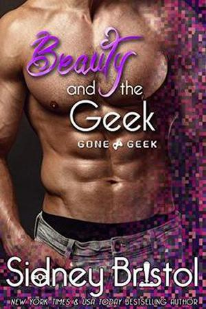 Beauty and the Geek (Gone Geek #1)