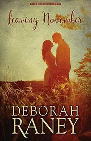Leaving November (Clayburn #2)