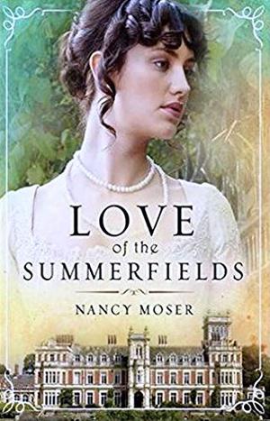 Love of the Summerfields (Manor House #1)