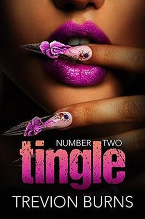 Tingle by Trevion Burns