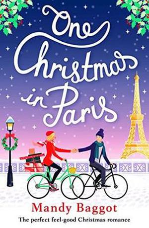 One Christmas in Paris by Mandy Baggot