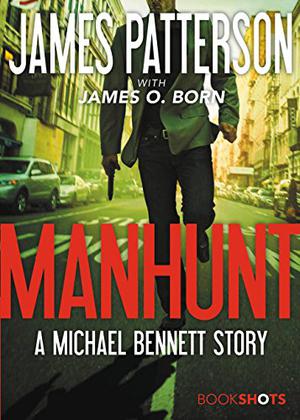 Manhunt (Michael Bennett #10.5)