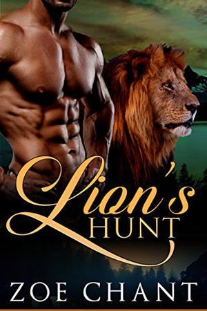 Lion's Hunt by Zoe Chant