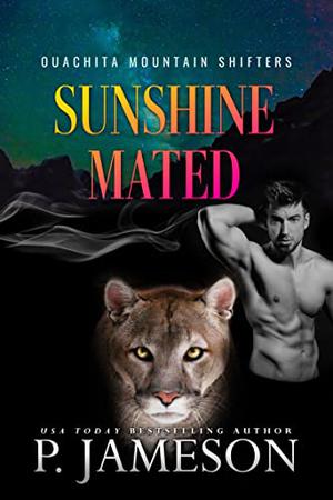 Sunshine Mated (Ouachita Mountain Shifters #8)