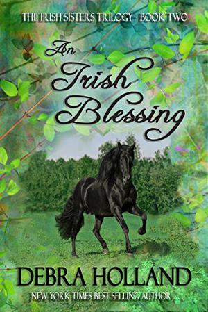 An Irish Blessing (The Irish Sisters Trilogy #2)