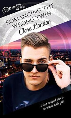 Romancing the Wrong Twin by Clare London