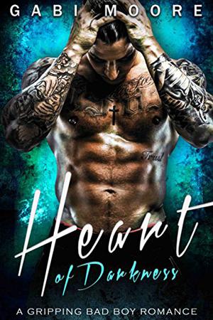Heart of Darkness by Gabi Moore