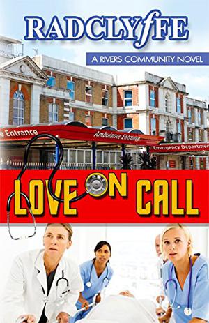 Love on Call by Radclyffe