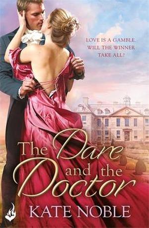 The Dare and the Doctor (Winner Takes All #3)