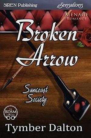 Broken Arrow (Suncoast Society #22)