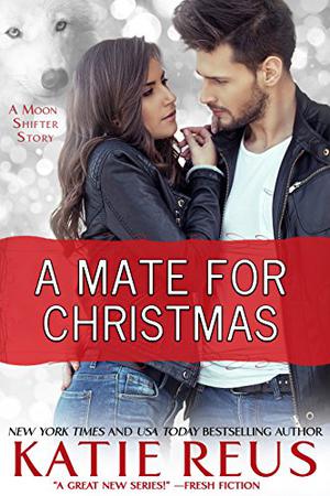 A Mate for Christmas (Moon Shifter #6.5)
