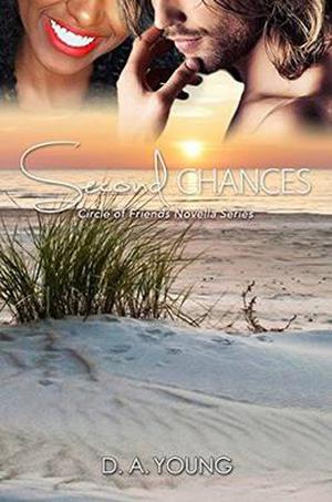 Second Chances by D. A. Young