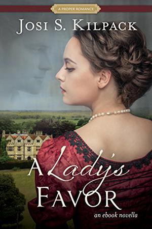 A Lady's Favor (A Proper Romance #2.5)