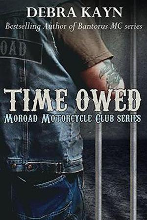 Time Owed by Debra Kayn