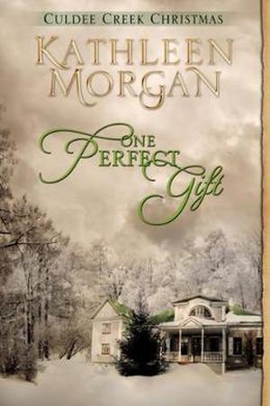 One Perfect Gift by Kathleen Morgan