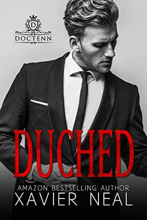 Duched by Xavier Neal