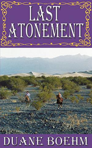 Last Atonement (A Gideon Johann Western #7)