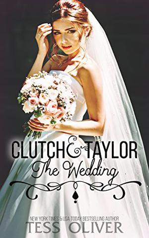Clutch & Taylor: The Wedding (Custom Culture #6)