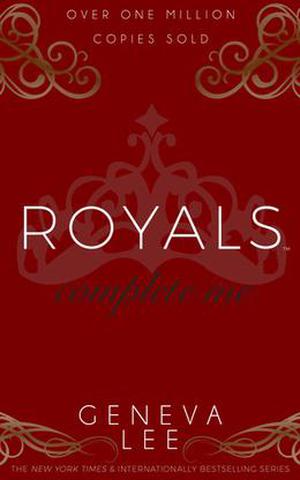 Complete Me (Royals Saga #7)