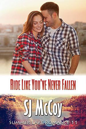 Ride Like You've Never Fallen (Summer Lake #11)