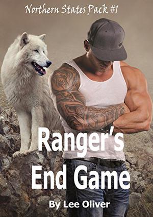 Ranger's End Game (Northern States Pack #1)